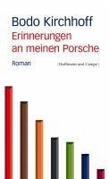 Erinnerungen an meinen Porsche (eBook, ePUB) - Kirchhoff, Bodo