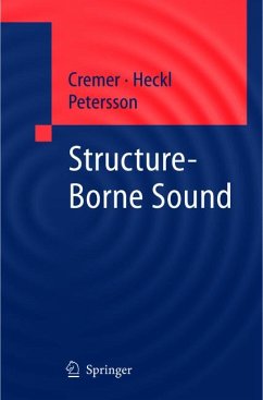 Structure-Borne Sound (eBook, PDF) - Cremer, L.; Heckl, M.; Petersson, Björn A.T.