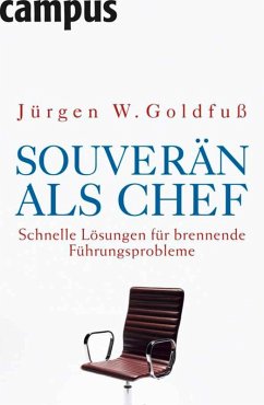Souverän als Chef (eBook, PDF) - Goldfuß, Jürgen W.