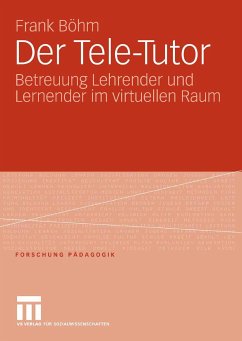 Der Tele-Tutor (eBook, PDF) - Böhm, Frank