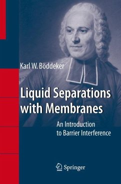 Liquid Separations with Membranes (eBook, PDF) - Böddeker, Karl W.