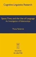 Space, Time, and the Use of Language (eBook, PDF) - Tenbrink, Thora