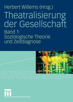 Theatralisierung der Gesellschaft (eBook, PDF)