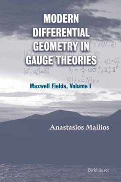 Modern Differential Geometry in Gauge Theories (eBook, PDF) - Mallios, Anastasios