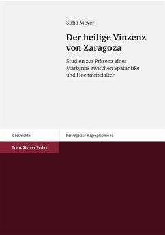 Der heilige Vinzenz von Zaragoza (eBook, PDF) - Meyer, Sofia
