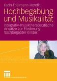 Hochbegabung und Musikalität (eBook, PDF)