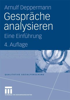 Gespräche analysieren (eBook, PDF) - Deppermann, Arnulf