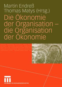 Die Ökonomie der Organisation - die Organisation der Ökonomie (eBook, PDF)