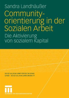 Communityorientierung in der Sozialen Arbeit (eBook, PDF) - Landhäußer, Sandra