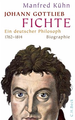 Johann Gottlieb Fichte (eBook, PDF) - Kühn, Manfred