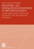 Wirtschafts- und Verbraucherschutzverbände im Mehrebenensystem (eBook, PDF)