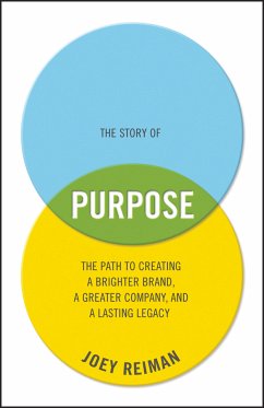The Story of Purpose (eBook, ePUB) - Reiman, Joey