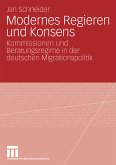 Modernes Regieren und Konsens (eBook, PDF)