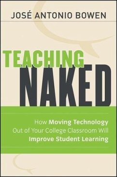 Teaching Naked (eBook, ePUB) - Bowen, José Antonio