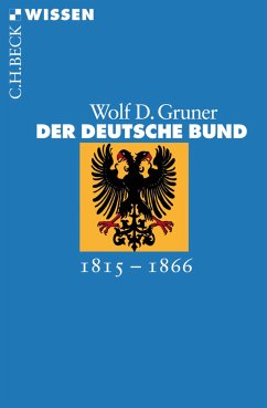 Der Deutsche Bund (eBook, ePUB) - Gruner, Wolf D.