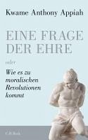 Eine Frage der Ehre (eBook, ePUB) - Appiah, Kwame Anthony