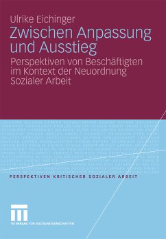 Zwischen Anpassung und Ausstieg (eBook, PDF) - Eichinger, Ulrike