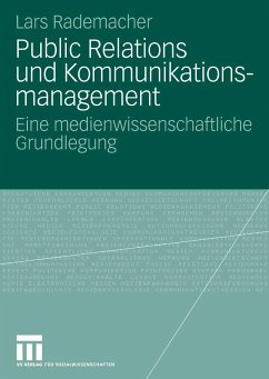 Public Relations und Kommunikationsmanagement (eBook, PDF) - Rademacher, Lars