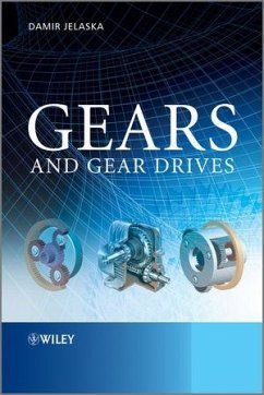 Gears and Gear Drives (eBook, ePUB) - Jelaska, Damir T.
