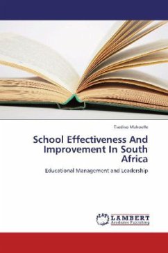 School Effectiveness And Improvement In South Africa - Makoelle, Tsediso