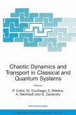 Chaotic Dynamics and Transport in Classical and Quantum Systems (eBook, PDF)