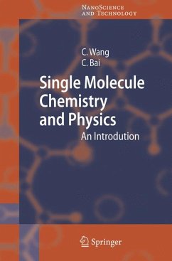 Single Molecule Chemistry and Physics (eBook, PDF) - Wang, Chen; Bai, Chunli