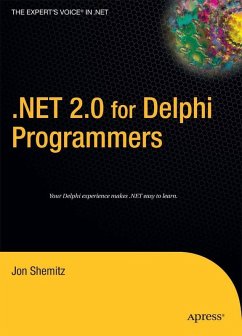 .NET 2.0 for Delphi Programmers (eBook, PDF) - Shemitz, Jon