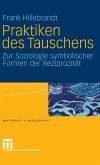 Praktiken des Tauschens (eBook, PDF)