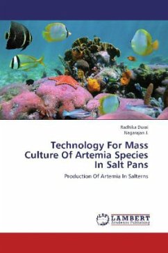 Technology For Mass Culture Of Artemia Species In Salt Pans