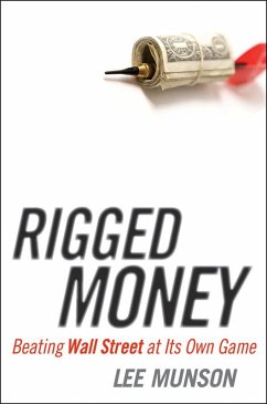 Rigged Money (eBook, PDF) - Munson, Lee