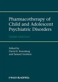 Pharmacotherapy of Child and Adolescent Psychiatric Disorders (eBook, ePUB)