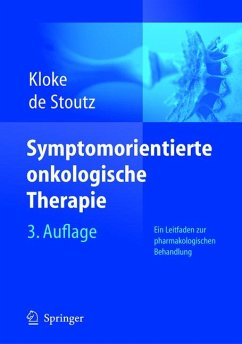 Symptomorientierte onkologische Therapie (eBook, PDF) - Kloke, Marianne; de Stoutz, Noemi