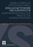 Gesellschaftstheorie und Europapolitik (eBook, PDF)