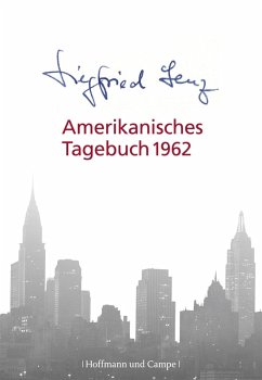 Amerikanisches Tagebuch 1962 (eBook, ePUB) - Lenz, Siegfried