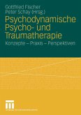 Psychodynamische Psycho- und Traumatherapie (eBook, PDF)