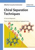 Chiral Separation Techniques (eBook, PDF)