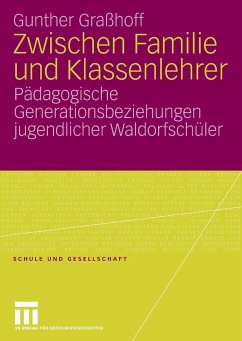 Zwischen Familie und Klassenlehrer (eBook, PDF) - Graßhoff, Gunther