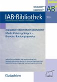 Evaluation bestehender gesetzlicher Mindestlohnregelungen (eBook, PDF)