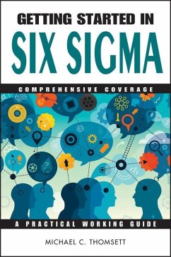 Getting Started in Six Sigma (eBook, PDF) - Thomsett, Michael C.