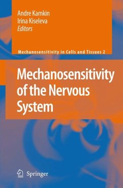 Mechanosensitivity of the Nervous System (eBook, PDF)