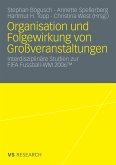 Organisation und Folgewirkung von Großveranstaltungen (eBook, PDF)