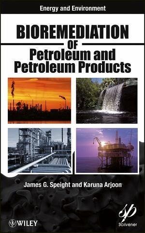 Bioremediation of Petroleum and Petroleum Products (eBook, PDF) Bioremediation of Petroleum and Petroleum Products (eBook, PDF)