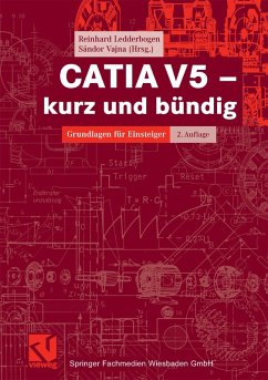 CATIA V5 - kurz und bündig (eBook, PDF) - Ledderbogen, Reinhard
