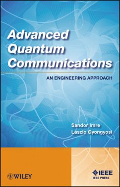 Advanced Quantum Communications (eBook, PDF) - Imre, Sandor; Gyongyosi, Laszlo