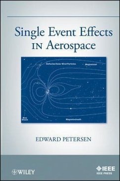 Single Event Effects in Aerospace (eBook, ePUB) - Petersen, Edward