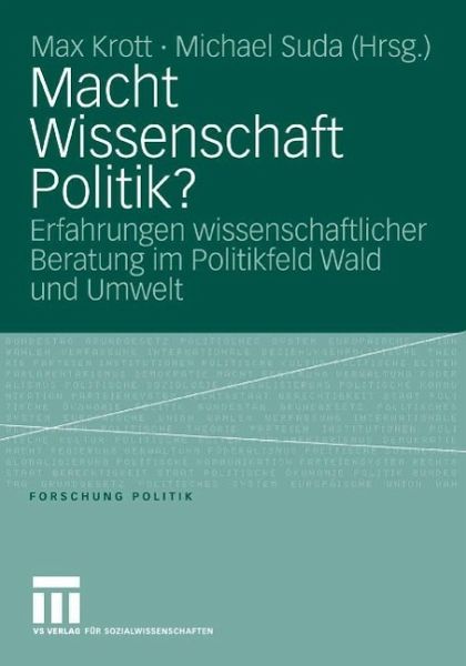 Macht Wissenschaft Politik? (eBook, PDF) Macht Wissenschaft Politik? (eBook, PDF)