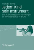 Jedem Kind sein Instrument (eBook, PDF)