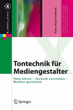 Tontechnik für Mediengestalter (eBook, PDF) - Friedrich, Hans Jörg