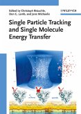 Single Particle Tracking and Single Molecule Energy Transfer (eBook, PDF)