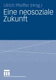 Eine neosoziale Zukunft (eBook, PDF)